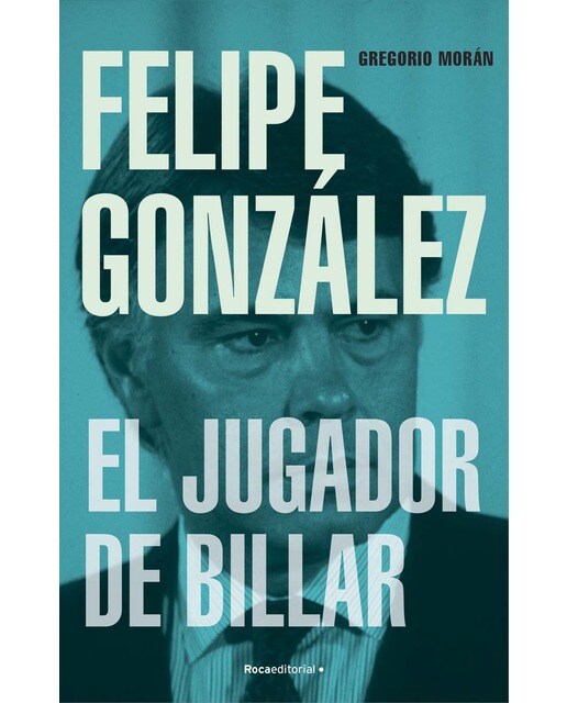 Felipe González. El jugador de billar (Capa mole com abas) 1