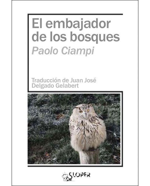 El embajador de los bosques 1