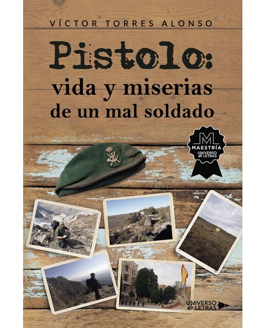 Pistolo: vida y miserias de un mal soldado (Capa mole) 1