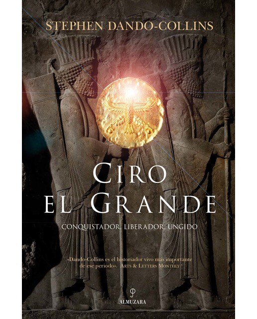 Imagen 1 de Ciro el Grande: Conquistador, liberador, ungido. (Tapa blanda)