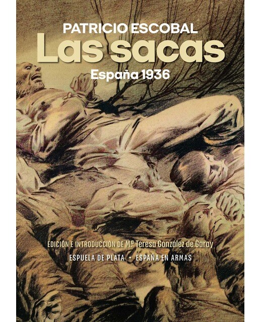 Las sacas: España 1936 (Capa mole) 1