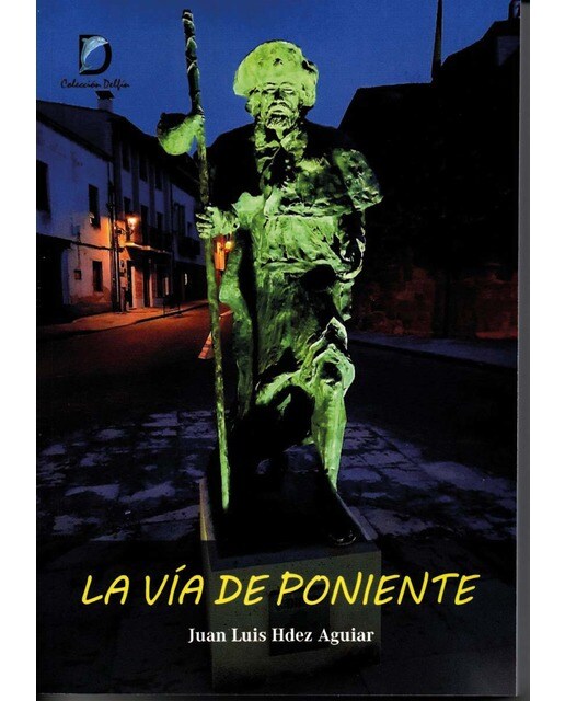 La vía de poniente