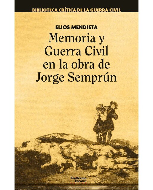 Memoria y Guerra Civil en la obra de Jorge Semprún 1