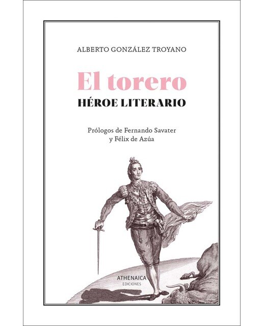 El torero, héroe literario (Capa mole) 1