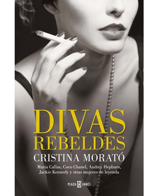 Imagem 0 de Divas rebeldes: María Callas, Coco Chanel, Audrey Hepburn, Jackie Kennedy y otras mujeres (Capa mole)