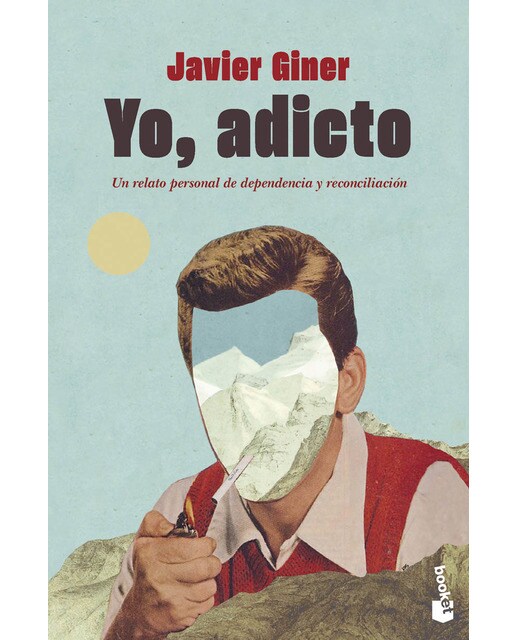 Yo, adicto: Un relato personal de dependencia y reconciliación (Bolso) 1