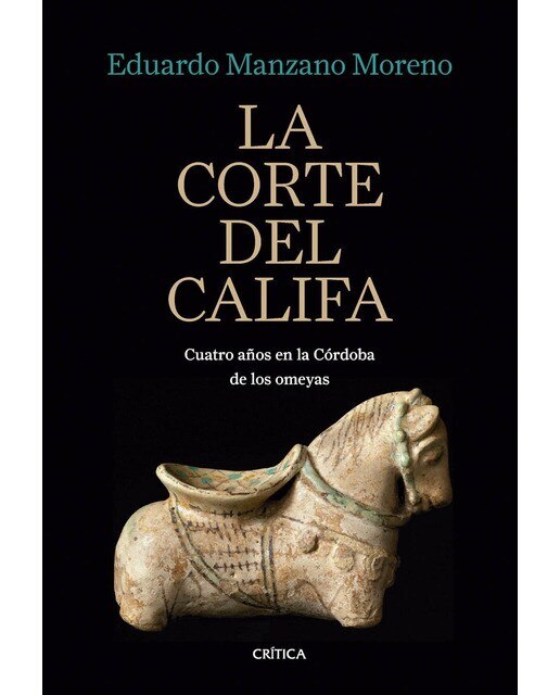 La corte del califa: Cuatro años en la Córdoba de los omeyas  (Tapa blanda con solapas) 1