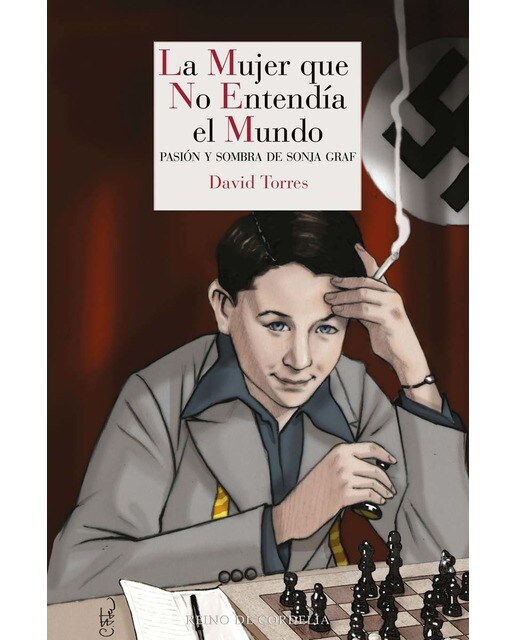 La mujer que no entendía el mundo: Pasión y sombra de Sonja Graf (Capa mole) 1