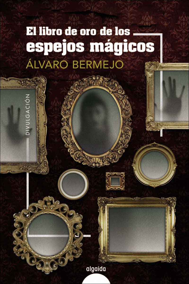 Imagen 0 de El libro de oro de los espejos mágicos  (Tapa blanda con solapas)