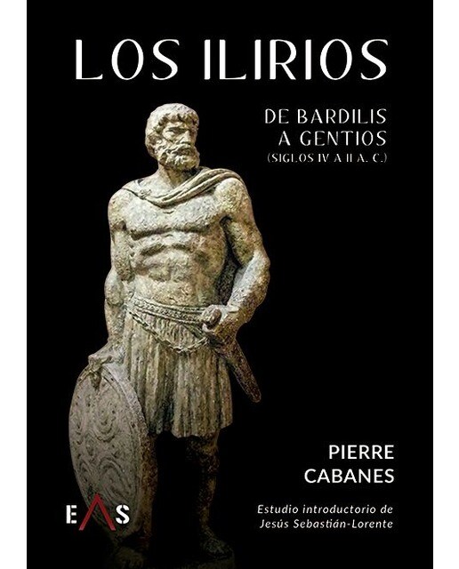 LOS ILIRIOS: DE BARDILIS A GENTIOS