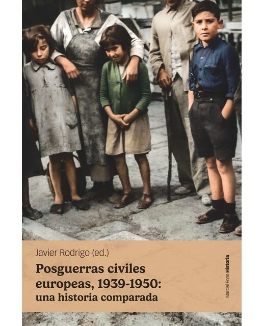 Posguerras civiles europeas, 1939-1950: una historia comparada (Capa mole com abas) 1