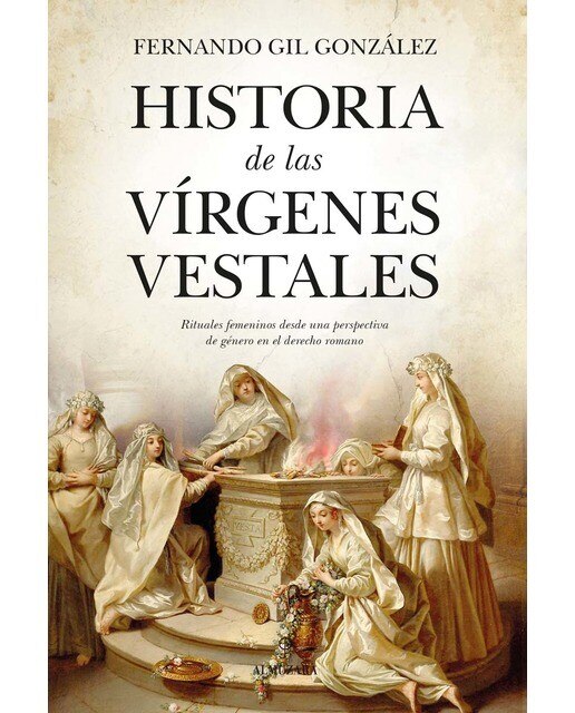 Imagen 0 de Historia de las vírgenes vestales (Tapa blanda)