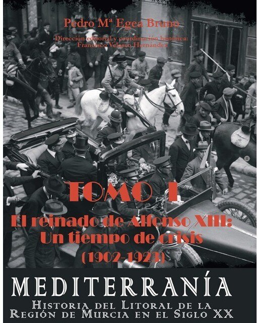 El reinado de Alfonso XIII: un tiempo de crisis (1902-1923) 1