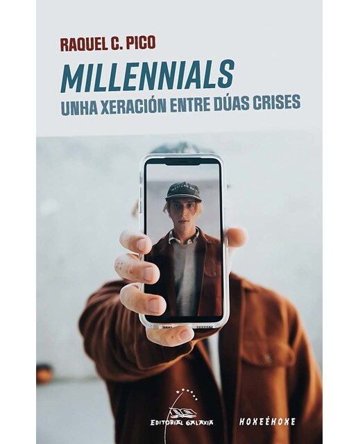 Millennials. Unha xeración entre dúas crises (Capa mole com abas) 1
