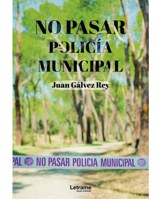 No pasar, Policía Municipal 1