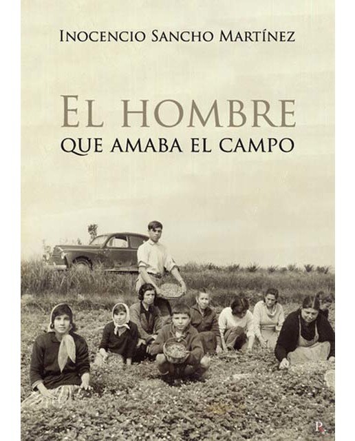 Inocencio sancho martínez.El hombre que amaba el 1