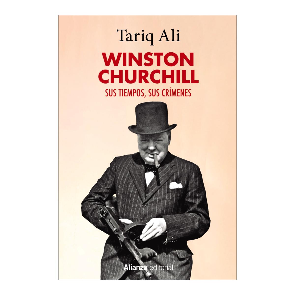 Imagem 0 de Winston Churchill: Sus tiempos, sus crímenes (Capa mole com abas)