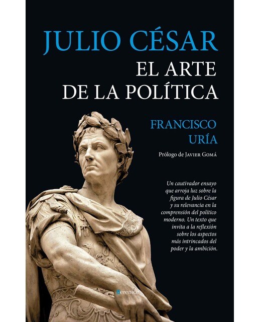 Julio César. El arte de la política (Capa mole) 1