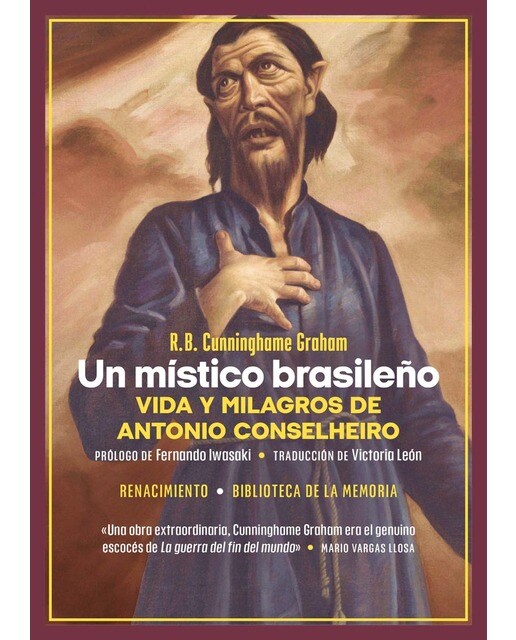 Un místico brasileño. Vida y milagros de Antonio Conselheiro (Capa mole) 1