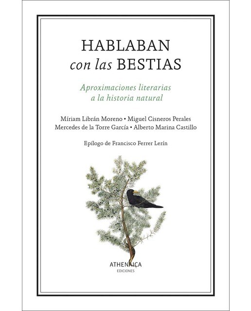 Hablaban con las bestias: Aproximaciones literarias a la historia natural (Capa mole com abas) 1