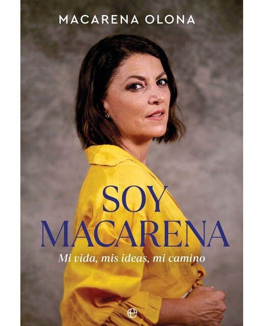 Soy Macarena: Mi vida, mis ideas, mi camino (Capa mole com abas) 1