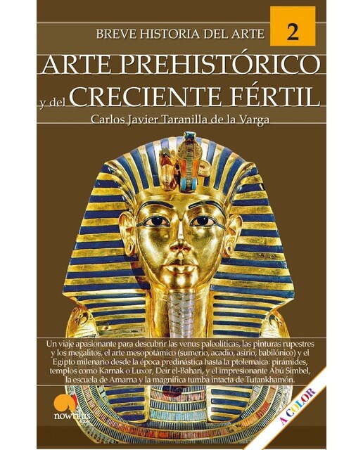 Imagen 0 de Breve historia del arte prehistórico y del Creciente Fértil: Arte 2 (Tapa blanda con solapas)