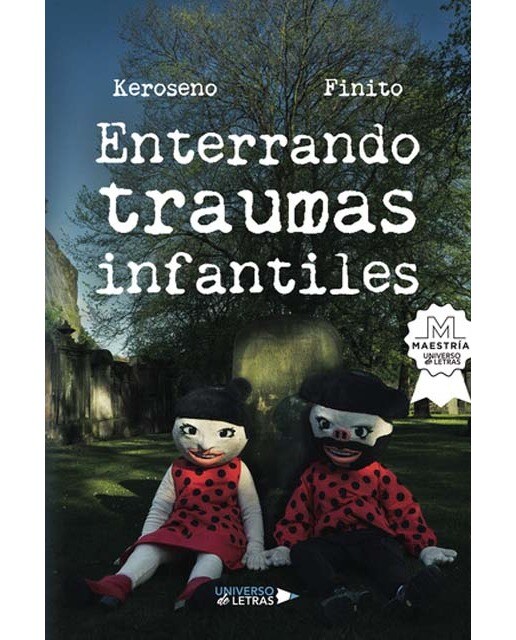 Enterrando traumas infantiles (Capa mole) 1