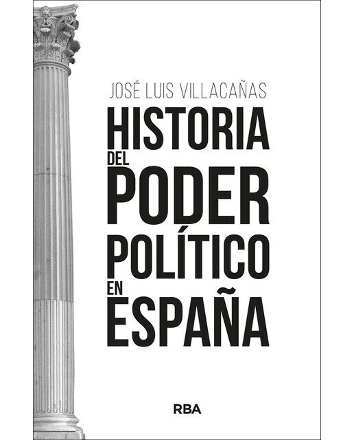 Historia del poder político en España (Capa mole) 1