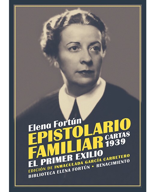 Imagen 0 de Epistolario familiar. Cartas 1939: El primer exilio. Tomo I  (Tapa blanda)