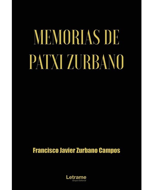 Memorias de Patxi Zurbano 1