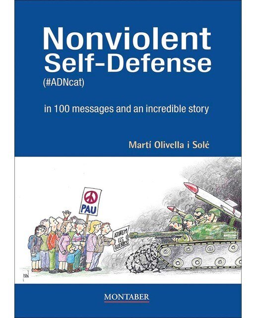 Nonviolent Self-Defense (#ADNcat) in 100 messages and an incredible story (Capa mole) 1