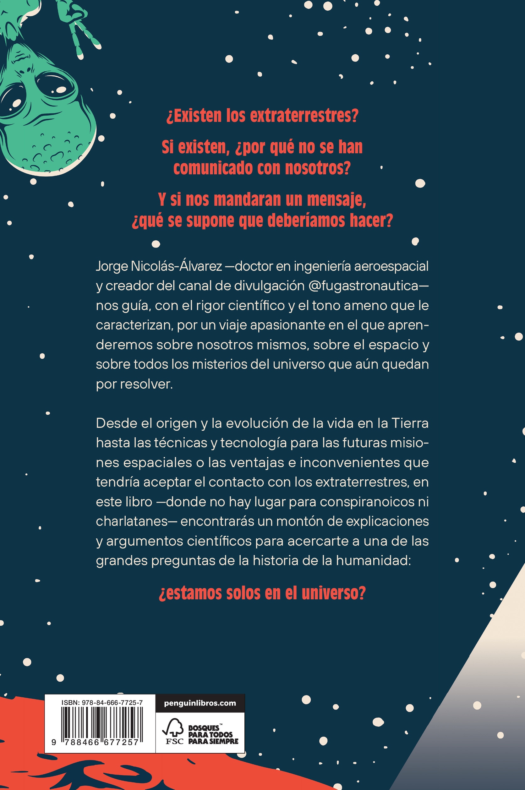 Hemos recibido un mensaje extraterrestre: La verdad científica sobre la vida más allá del planeta Tierra (Capa mole) 2