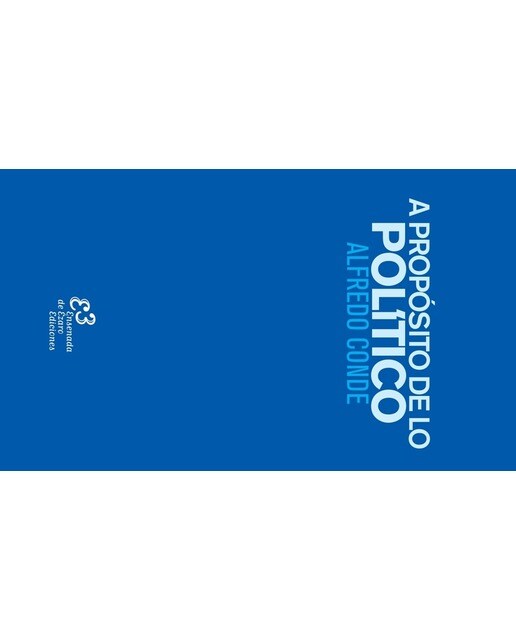 A PROPÓSITO DE LO POLÍTICO 1