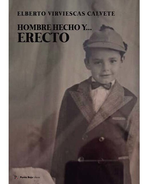 Hombre hecho y.Erecto 1