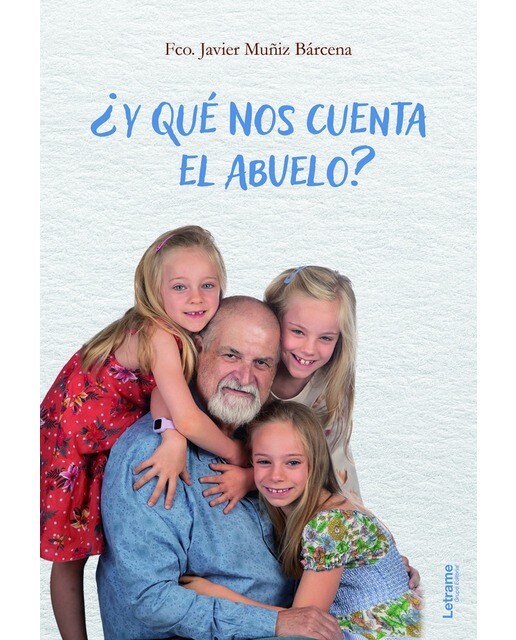¿Y qué nos cuenta el abuelo? 1