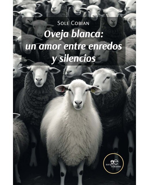 OVEJA BLANCA: UN AMOR ENTRE ENREDOS Y SILENCIOS 1
