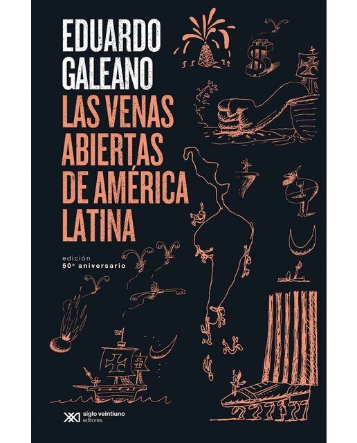 Imagem 0 de Las venas abiertas de América Latina: Edición conmemorativa del 50 Aniversario (Capa mole)