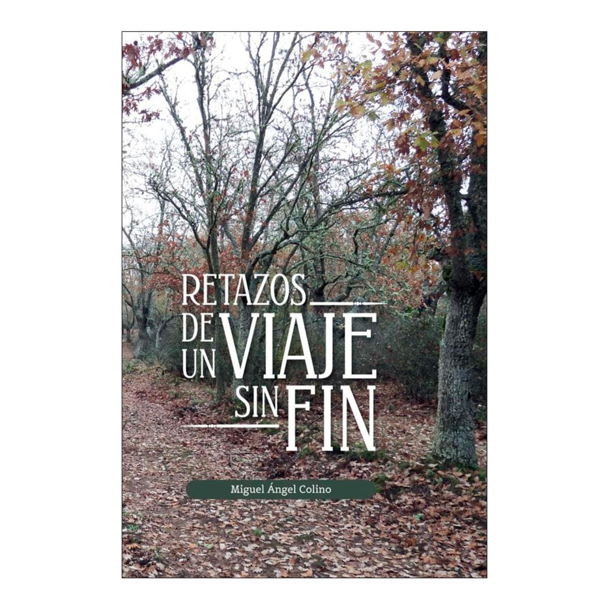 RETAZOS DE UN VIAJE SIN FIN 1