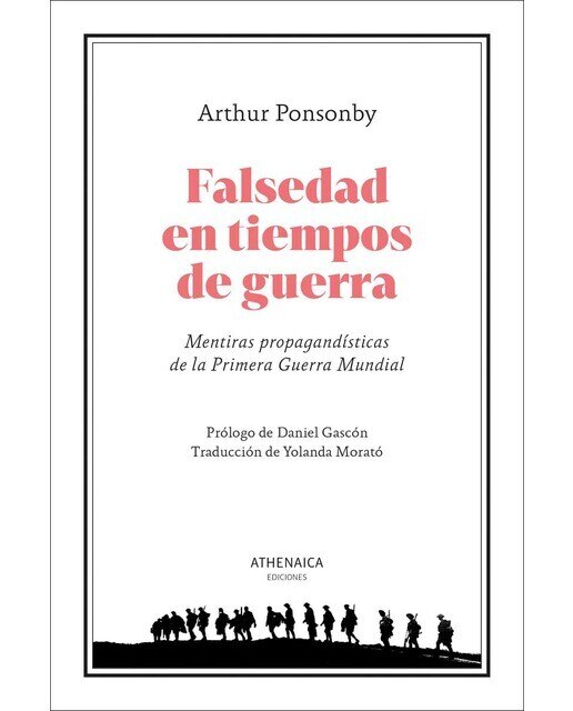Falsedad en tiempos de guerra: Mentiras propagandísticas de la Primera Guerra Mundial (Capa mole com abas) 1