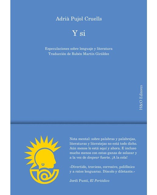 Y si: Especulaciones sobre lenguaje y literatura 1
