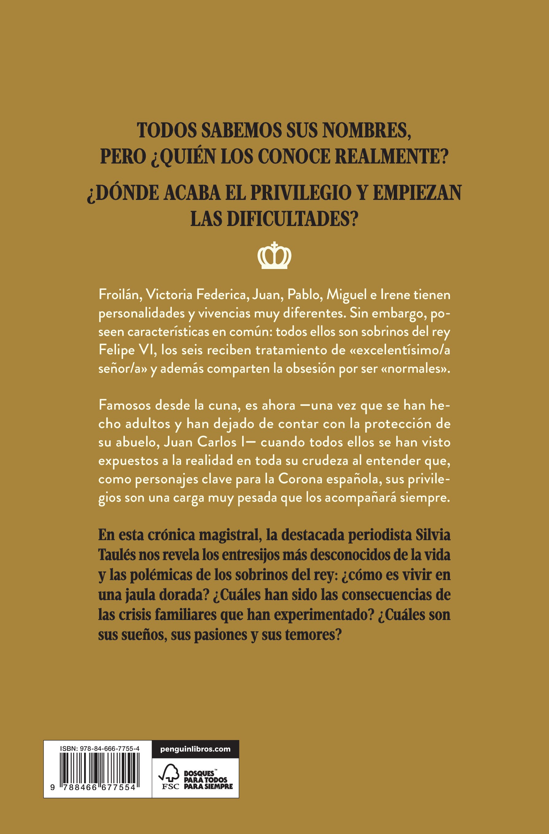 Los sobrinos del rey: Su día a día, sus sueños, sus amores y sus polémicas (Capa mole) 2