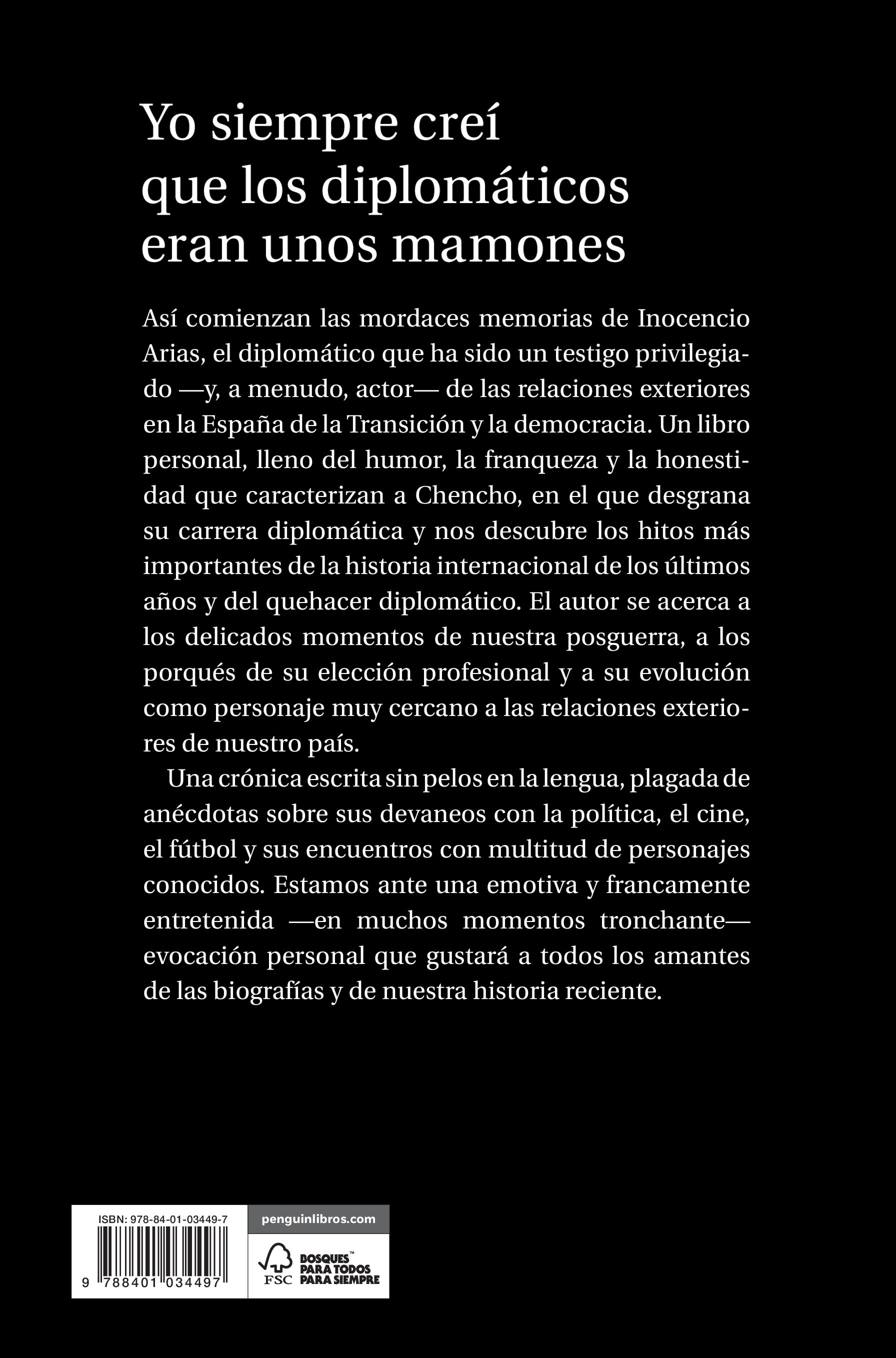 Yo siempre creí que los diplomáticos eran unos mamones: Memorias (Capa mole) 2