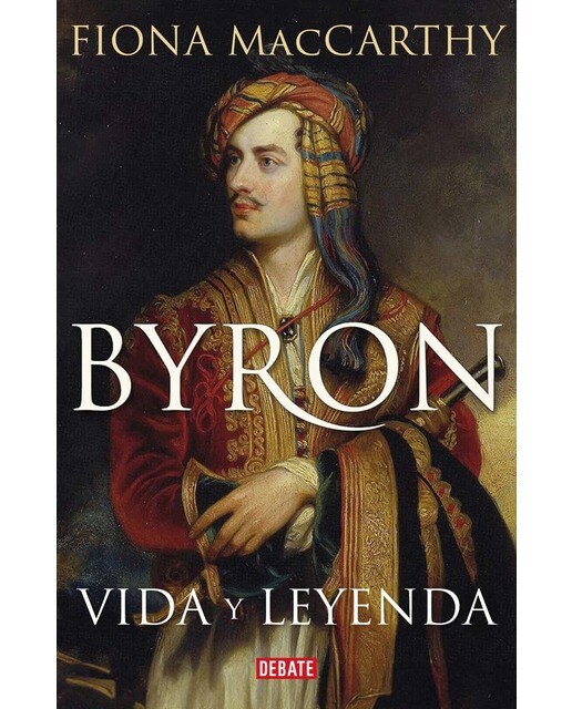 Byron: Vida y leyenda (Capa dura) 1