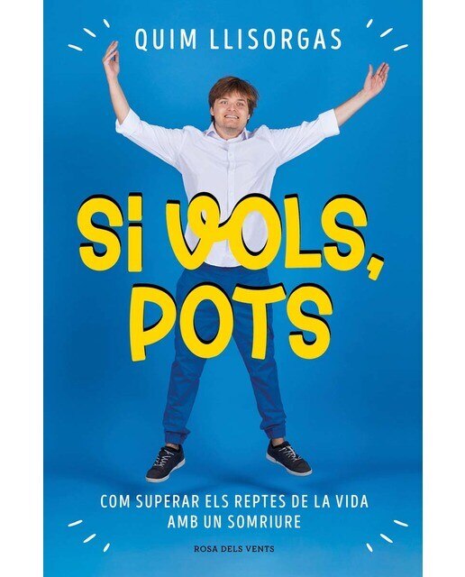 Si vols, pots: Com superar els reptes de la vida amb un somriure (Capa mole) 1