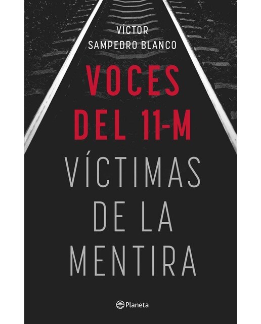 Voces del 11-M: Víctimas de la mentira (Capa mole com abas) 1