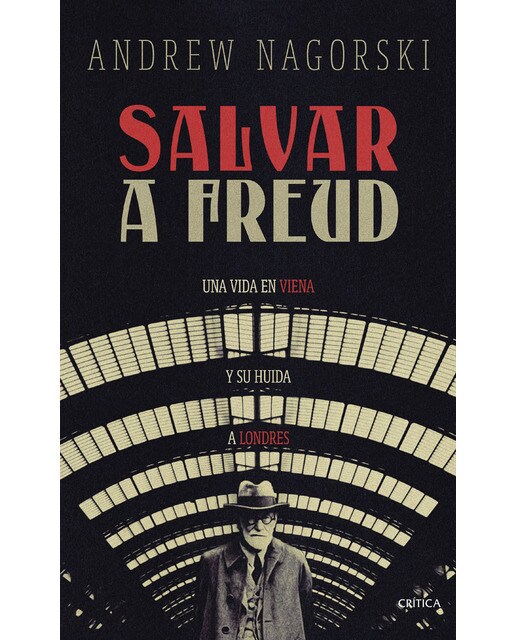Salvar a Freud: Una vida en Viena y su huida a Londres (Capa mole com abas) 1