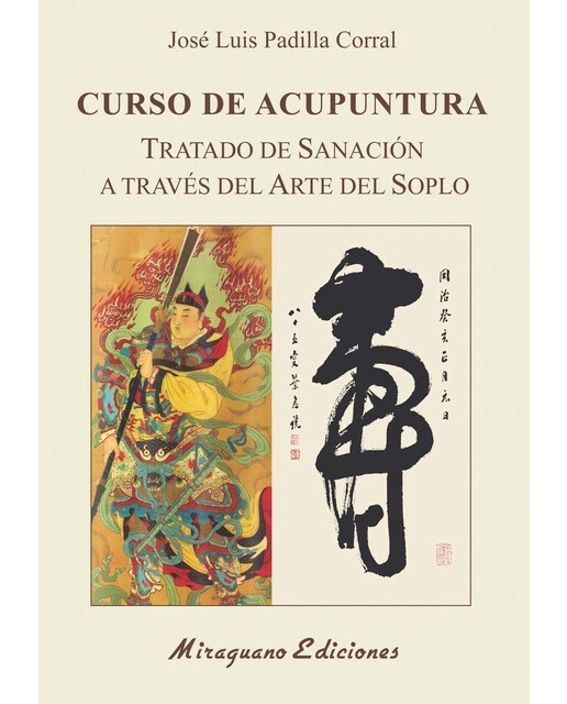 Curso de Acupuntura: Tratado de Sanación a través del Arte del Soplo
