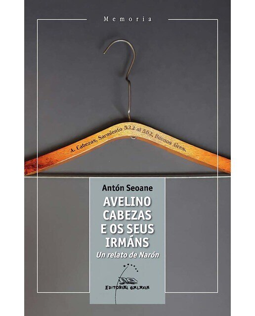 Avelino Cabezas e os seus irmáns. Un relato de Narón (Capa mole com abas) 1