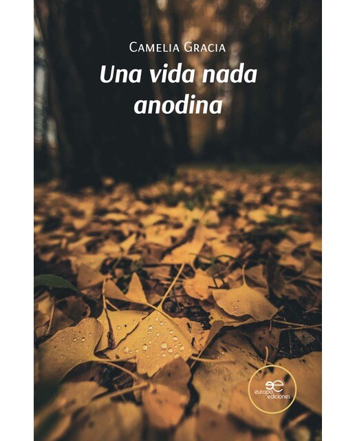 UNA VIDA NADA ANODINA 1