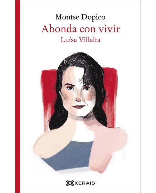 Abonda con vivir: Luísa Villalta 1